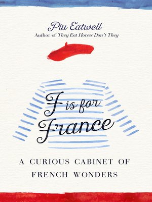 cover image of F Is for France